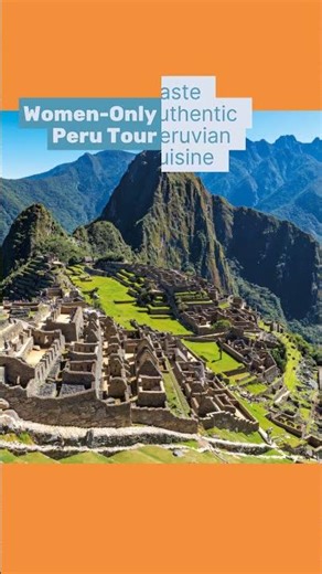 Women-Only Peru Tour