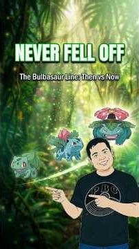 Episode 1 | This Starter Never Got Weak Bulbasaur Then vs Now #pokemon #nintendo #shorts #pokemon30