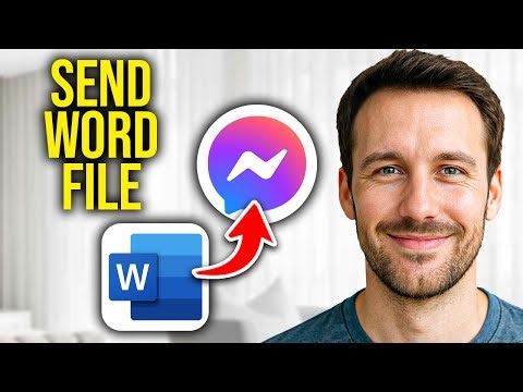 How To Send Microsoft Word File in Messenger