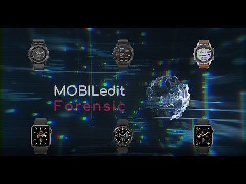 MOBILedit introduces Smartwatch forensics