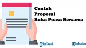 Download PDF Contoh Proposal Buka Puasa Bersama Terbaru 2024 - Tribunpekanbaru.com