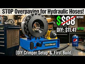 STOP Overpaying for Hydraulic Hoses! (DIY Crimper Setup & First crimp)