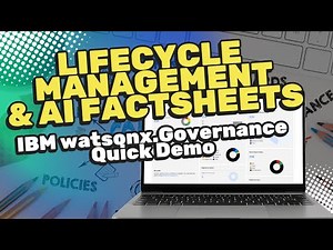 Lifecycle Management and Factsheet [watsonx.governance Demo]