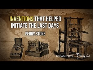 Inventions that Helped Initiate the Last Days | Episode #1171 | Perry Stone