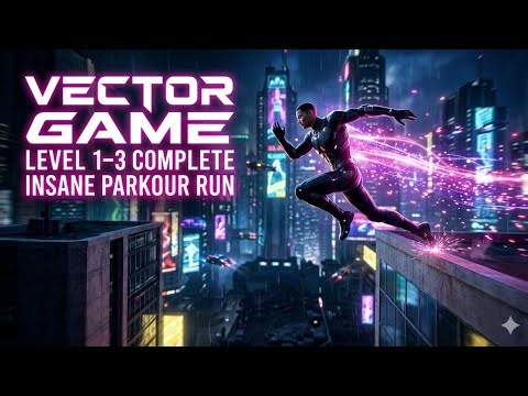 Vector Gameplay — Level 1 to 3 Full Walkthrough (No Damage)