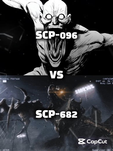 SCP-096 vs SCP-682