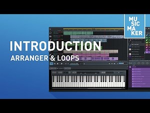 Music Maker [Introduction Arranger & Loops]