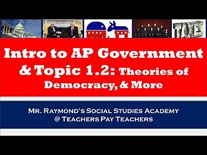 AP Government Intro & Topic 1.2 [Everything You Need to Know]