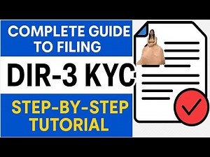 Complete Guide to Filing DIR-3 KYC - A Comprehensive Guide | Step by Step for Filing DIR-3 KYC