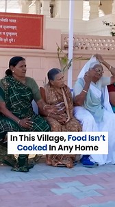 182K views · 5.1K reactions | In this village, food isn’t cooked in any home. Instead, the entire village’s food is prepared in one place, where everyone gathers to sit and eat together. Wondering Why? Check out the video to learn more about this unique village 'Chandanki'. #Chandanki #Villagestories #Gujarat #CommunityKitchen #VillageLife #HeartwarmingStories #CommunityLove #SocialSupport | TheBetterIndia | Facebook