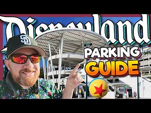 Disneyland PARKING GUIDE | Both Lots & EVERYTHING You Need to Know