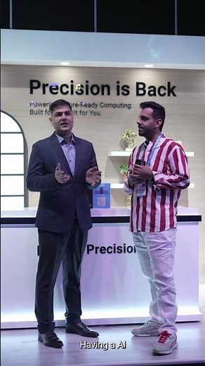 Precision is Back | Pujan Chadha on what sets the new Dell Precision lineup apart