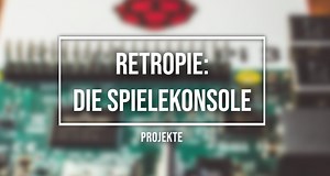 Raspberry Pi RetroPI System installieren und konfigurieren