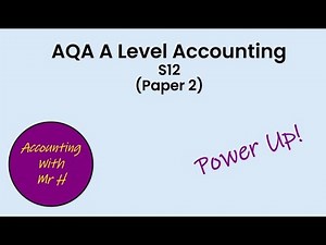 AQA A Level Accounting Power Up (S12)