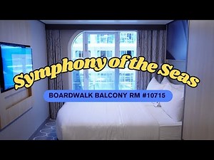 Symphony of the Seas Boardwalk Balcony Room 10715