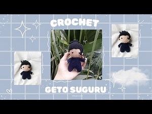 crochet geto suguru | chibi form | jjk