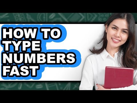 How to Type Numbers Fast (updated)