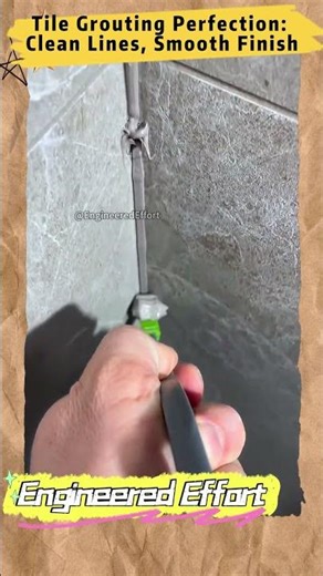 Tile Grouting Perfection Clean Lines, Smooth Finish #EngineeredEffort