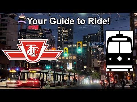 Your Guide to Ride! TTC streetcars (Toronto, ON)