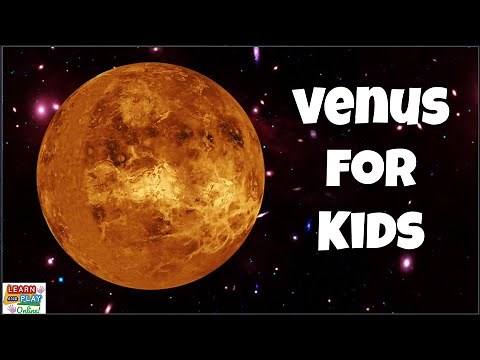 The Planet Venus for Kids