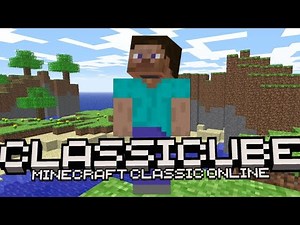 gameplay classicube (Minecraft classic online)