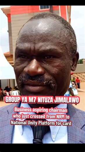 GROUP YA M7 NITUZA JIMALAWOO Business aspiring chairman who just crossed from NRM to National Unity Platform for card #highlightseveryone #highlightseveryonefollowers2025 #hilightseveryonefollowers #BreakingNews #reelschallengereelschallenge #FreeUganda | Am Ugandan