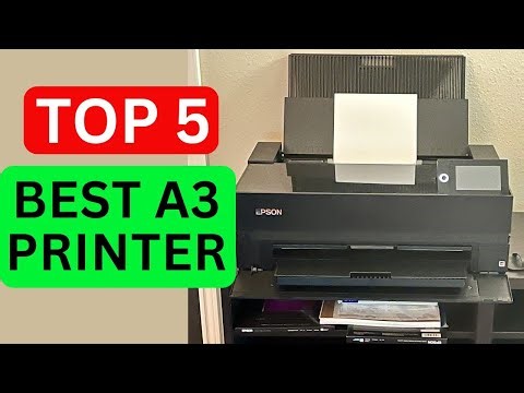 Top 5 Best A3 Printer of 2025 [Must Watch Before Buy]