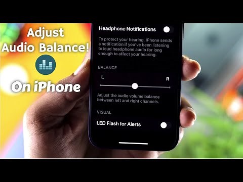 How to Adjust Sound Balance on iPhone! [Left and Right]