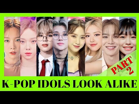 K-POP IDOLS THAT EXTREMELY LOOK ALIKE | PART 2
