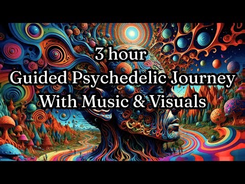 Psychedelic Meditation | 3 Hour Journey for Deep Consciousness | With Music and Visuals