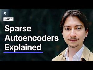 Sparse Autoencoders Explained: How We Understand What AI Is Doing | Part 1