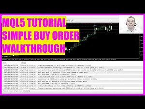MQL5 TUTORIAL - MQL5 BUY ORDER WALKTHROUGH