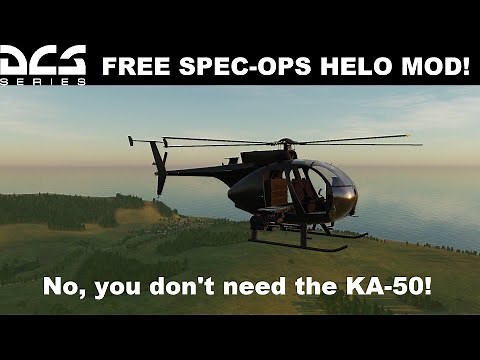 DCS World AH-6J "Little Bird" FREE Helicopter Mod