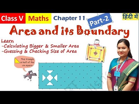 Area and its Boundary (Part 2)/ NCERT Class 5 Math Chapter 11 Page148&149 Explained in Hindi+English