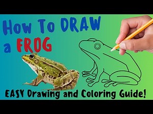 How To Draw A Frog - Quick and EASY Drawing and Coloring Lesson