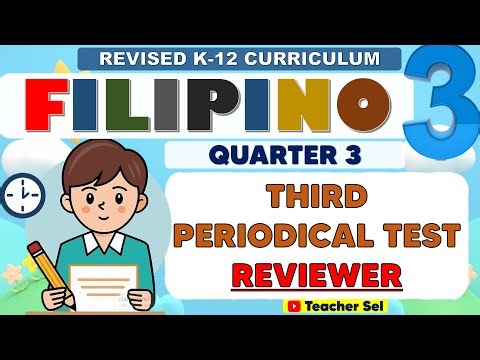 Grade 3 Filipino 3 Third Periodical Test Reviewer (Quarter 3) Revised K-12 #reviewer #Grade3