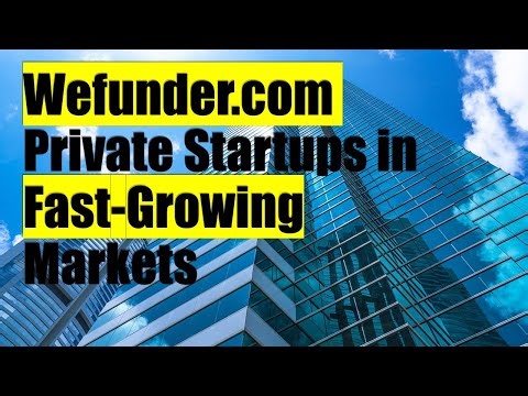 Wefunder.com Private Startups in Fast-Growing Markets