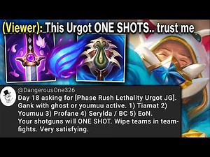 Viewer tells me FULL LETHALITY Urgot Jungle ONE SHOTS the entire enemy team.. so I tried it