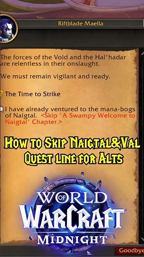 How to get with Alt to New zones Naigtal & Val, Quest line skip! #worldofwarcraft