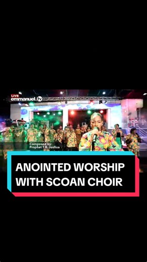 SCOAN Choir Worship: A Spiritual Experience