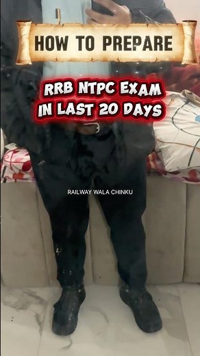 BEST STRATEGY TO PREPARE RRB NTPC EXAM IN LAST 30 DAYS