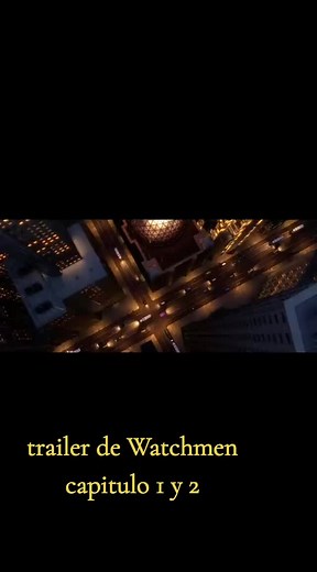 Trailer de la serie animada Watchmen - Capítulos 1 y 2