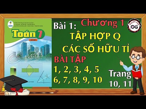 Math Grade 7 Lesson 1, 2, 3, 4, 5, 6, 7, 8, 9, 10 pages 10, 11 - Canh Dieu