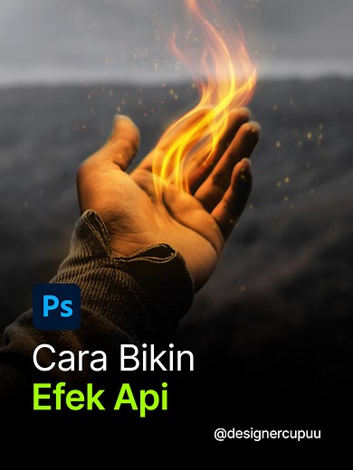 Cara Membuat Api Menarik dengan Photoshop