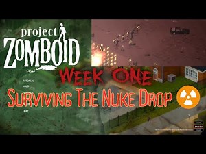 Week One Mod | Day 1–7: Surviving the Nuke Drop (Project Zomboid Build 42)