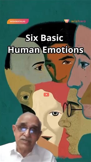 The 6 Basic Human Emotions That Shape Every Moment of Your Life #HumanEmotions #EmotionalAwareness