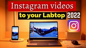 How To Download Instagram Videos On PC 2022 Instagram downloader pc Laptop, Mac & phone
