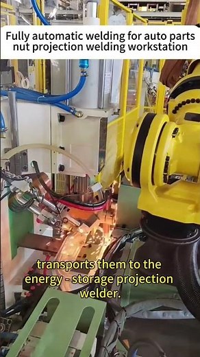 Fully Automatic Robotized Nut Projection Welding Workstation for Auto Parts! #automatedwelding