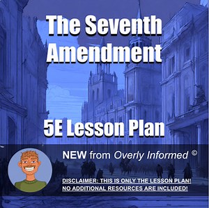 The Seventh Amendment 5E Lesson Plan