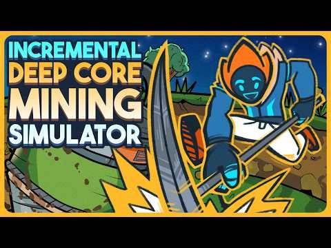 Incremental Deep Core Mining Simulator - Kin and Quarry